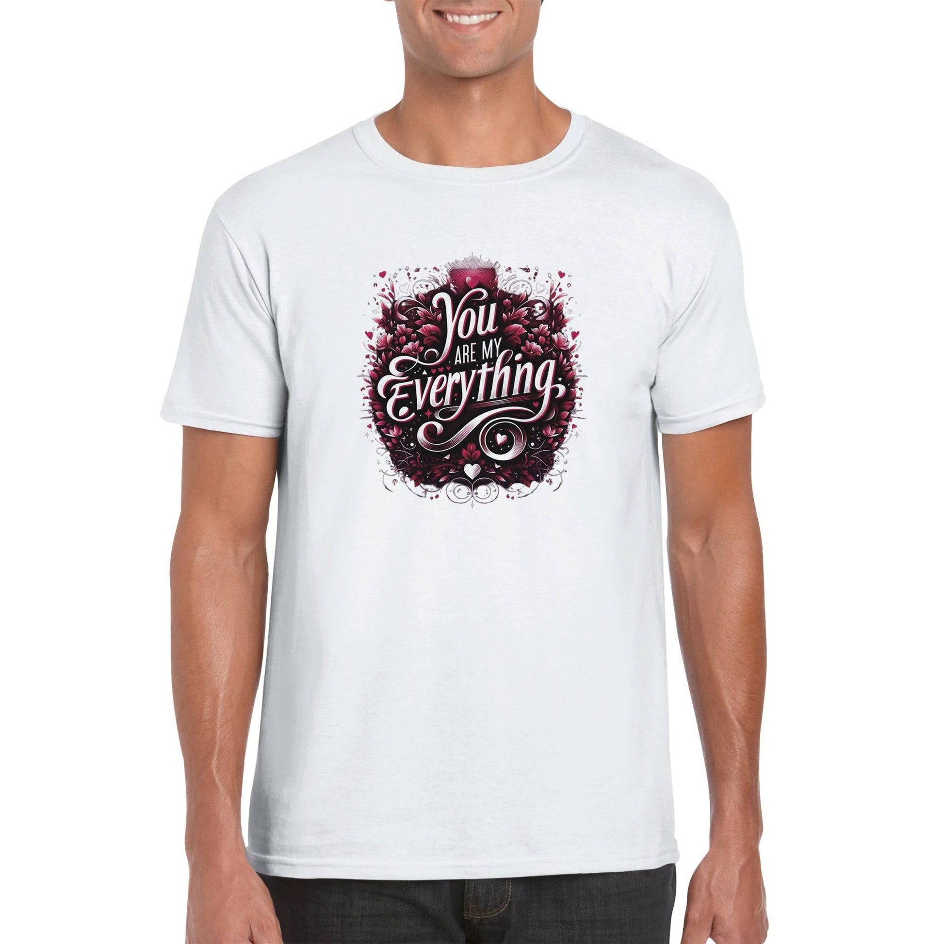 sentiment & heartwarming  "You Are My Everything" T-Shirt - 100% soft, breathable cotton - BeinCart